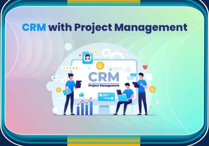 ماژول مدیریت پروژه در CRM